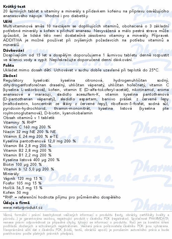 Additiva Multivit.+miner.+kofein ananas šum.tbl.20