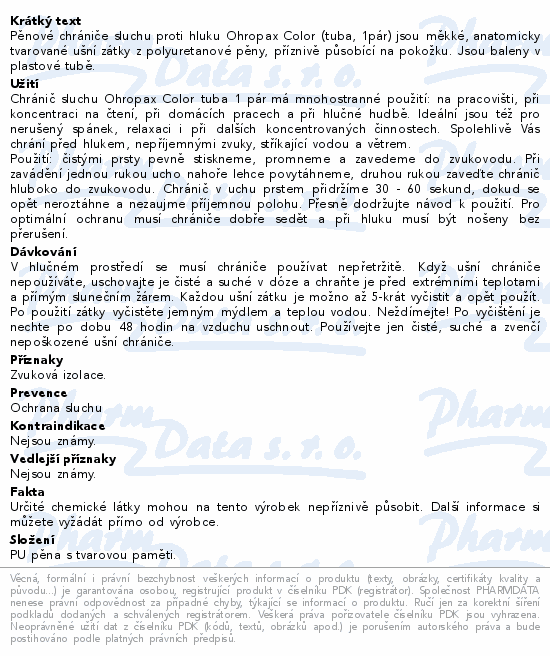 Ohropax Chránič sluchu Color tuba 1pár