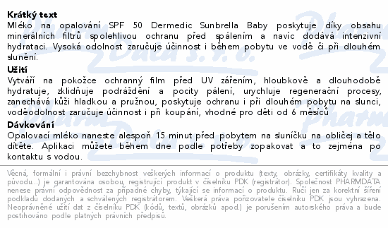 DERMEDIC Sunbrella Baby Ochr.opal.mléko SPF50 100g
