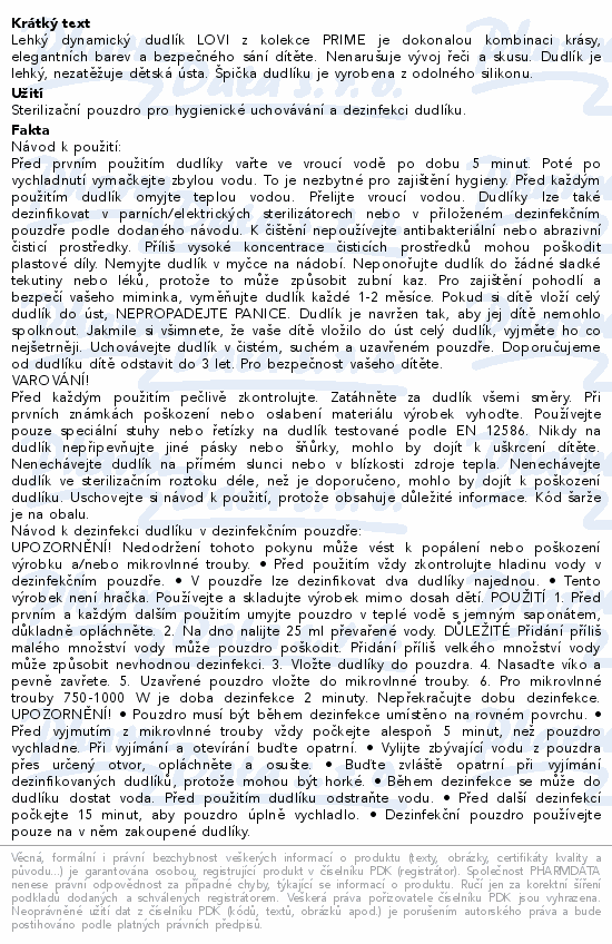 LOVI Dudlík silikon.dynamický PRIME 0-6m bílá