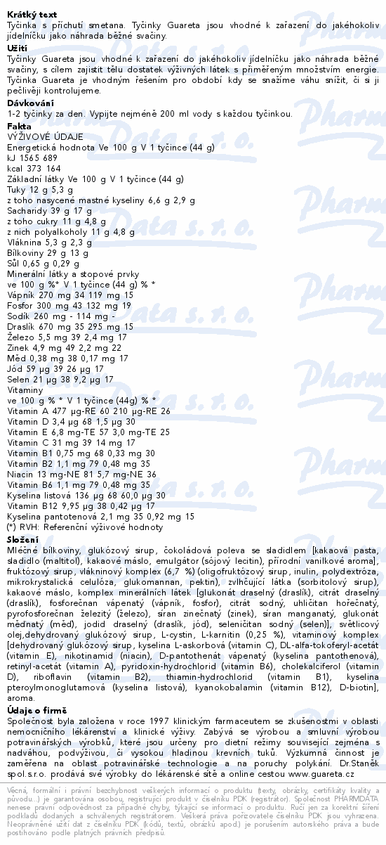 Guareta tyčinka s příchutí smetany 44g
